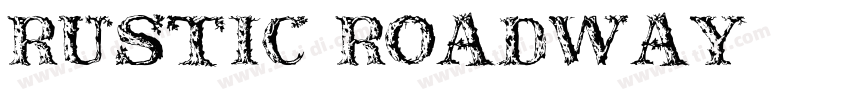 RUSTIC ROADWAY字体转换
